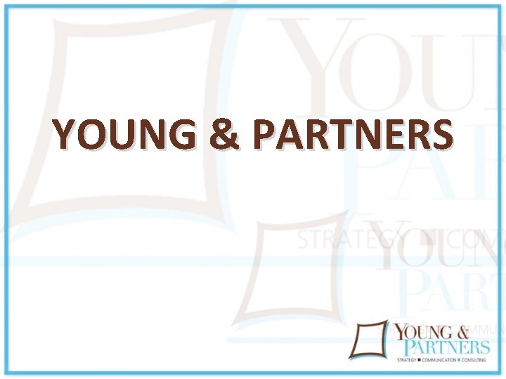 YOUNG & PARTNERS 