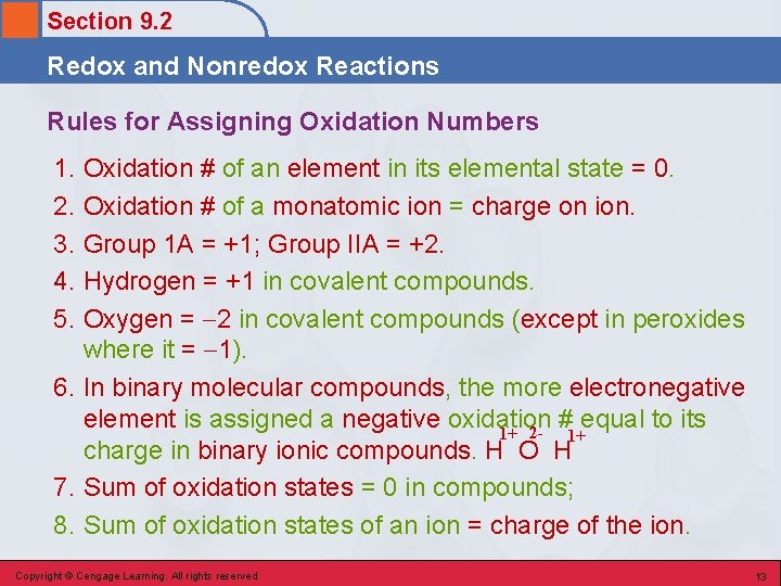 Section 9. 2 Redox and Nonredox Reactions Rules for Assigning Oxidation Numbers 1. Oxidation