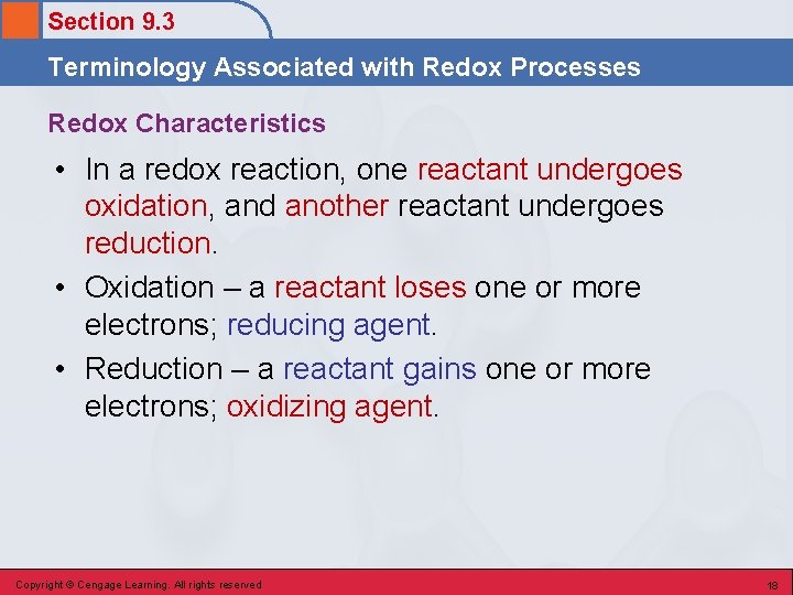 Section 9. 3 Terminology Associated with Redox Processes Redox Characteristics • In a redox