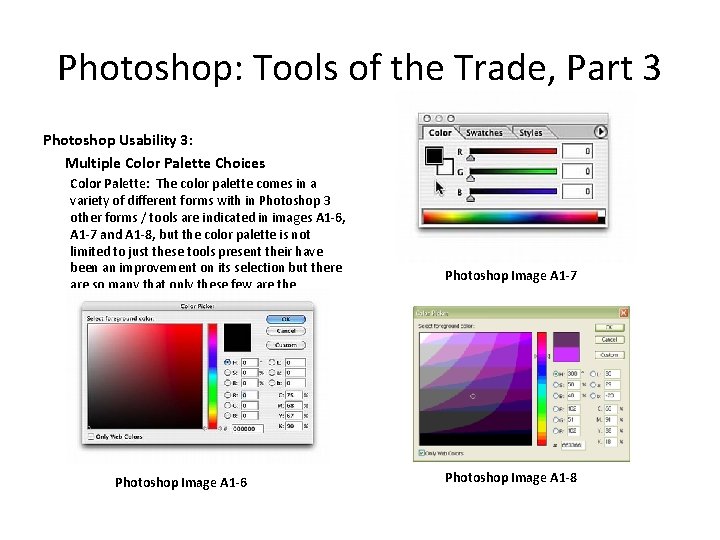 Photoshop: Tools of the Trade, Part 3 Photoshop Usability 3: Multiple Color Palette Choices