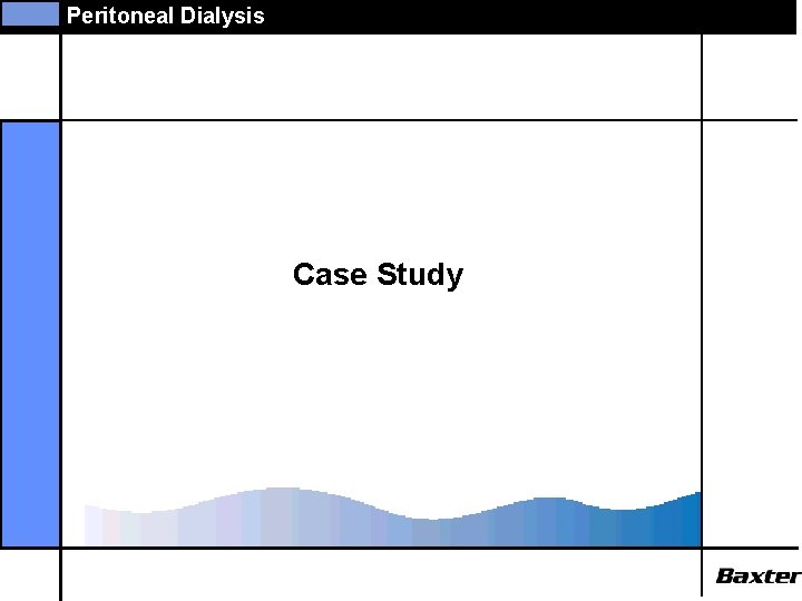 Peritoneal Dialysis Case Study 