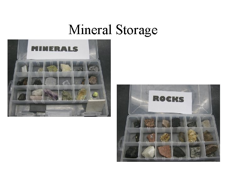 Mineral Storage 