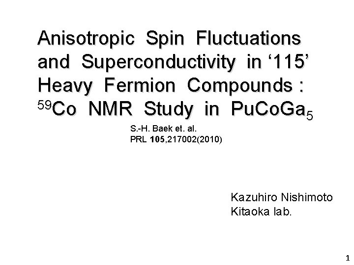 Anisotropic Spin Fluctuations and Superconductivity in ‘ 115’ Heavy Fermion Compounds : 59 Co