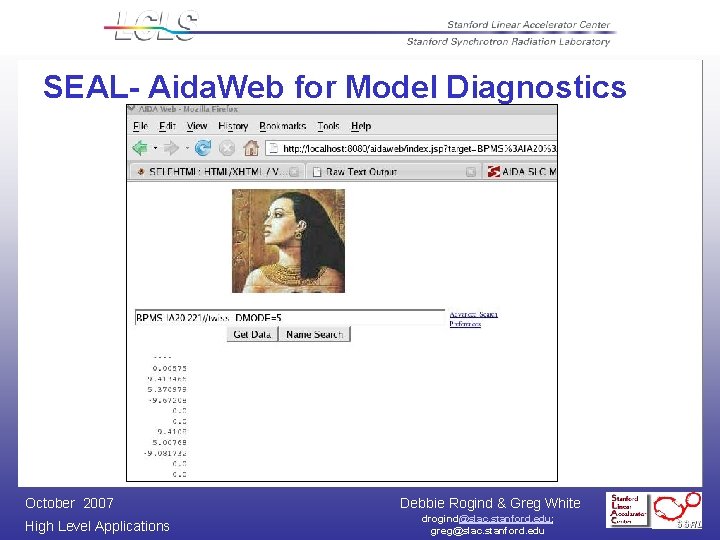 SEAL- Aida. Web for Model Diagnostics October 2007 High Level Applications Debbie Rogind &