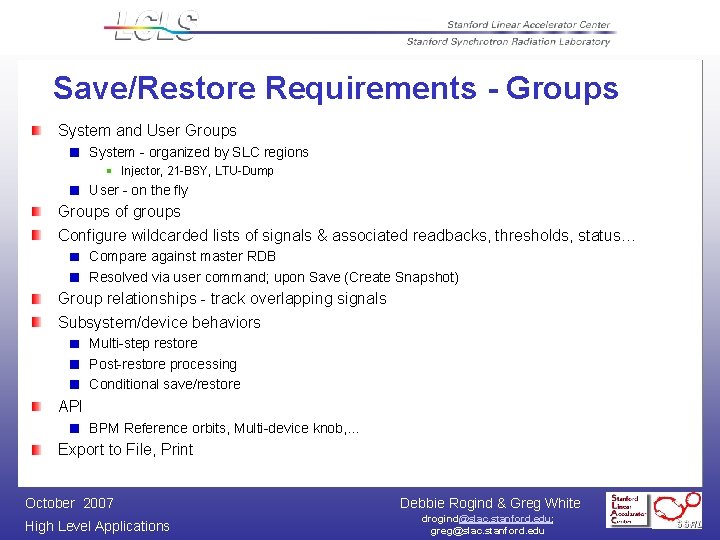 Save/Restore Requirements - Groups System and User Groups System - organized by SLC regions