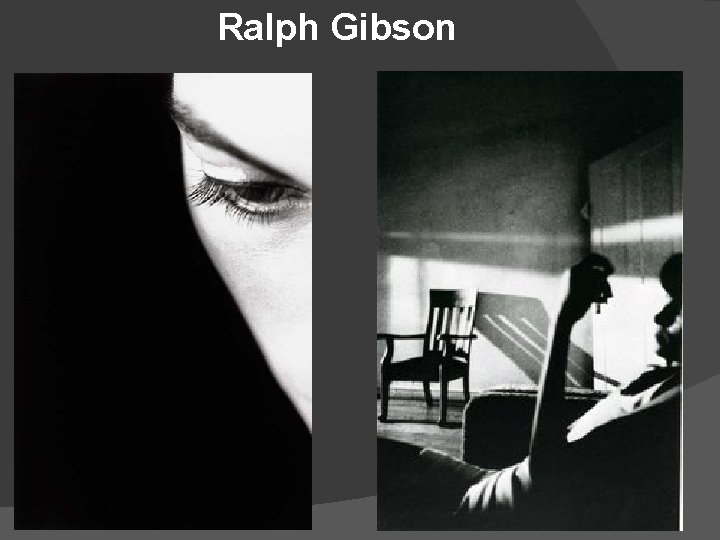 Ralph Gibson 