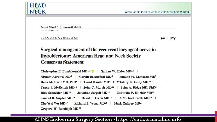 AHNS Endocrine Surgery Section - https: //endocrine. ahns. info 