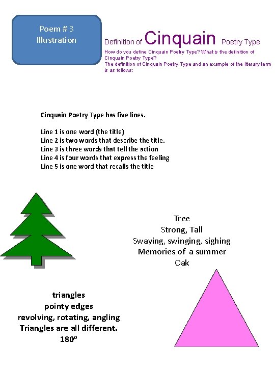 Poem # 3 Illustration Definition of Cinquain Poetry Type How do you define Cinquain