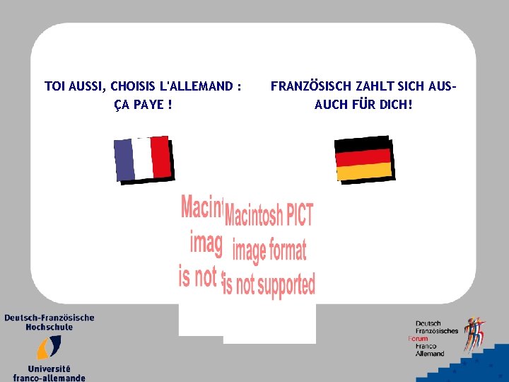 TOI AUSSI, CHOISIS L'ALLEMAND : ÇA PAYE ! FRANZÖSISCH ZAHLT SICH AUS– AUCH FÜR TOI AUSSI, CHOISIS L'ALLEMAND : ÇA PAYE ! FRANZÖSISCH ZAHLT SICH AUS– AUCH FÜR