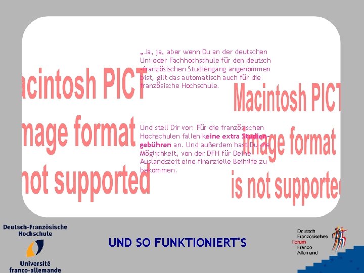 „Ja, ja, aber wenn Du an der deutschen Uni oder Fachhochschule für den deutsch