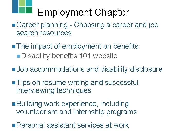 Employment Chapter n Career planning - Choosing a career and job search resources n Employment Chapter n Career planning - Choosing a career and job search resources n