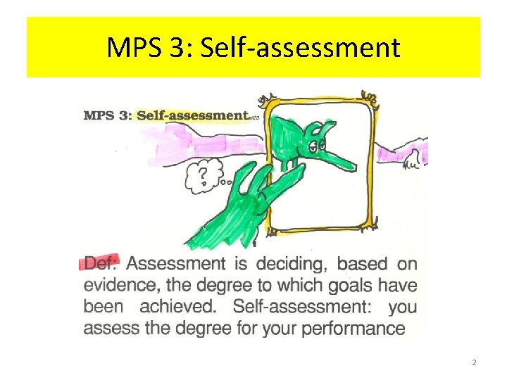 MPS 3: Self-assessment 2 