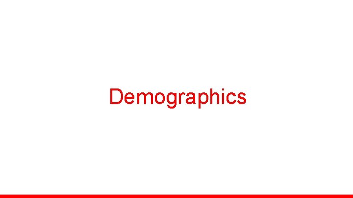 Demographics 
