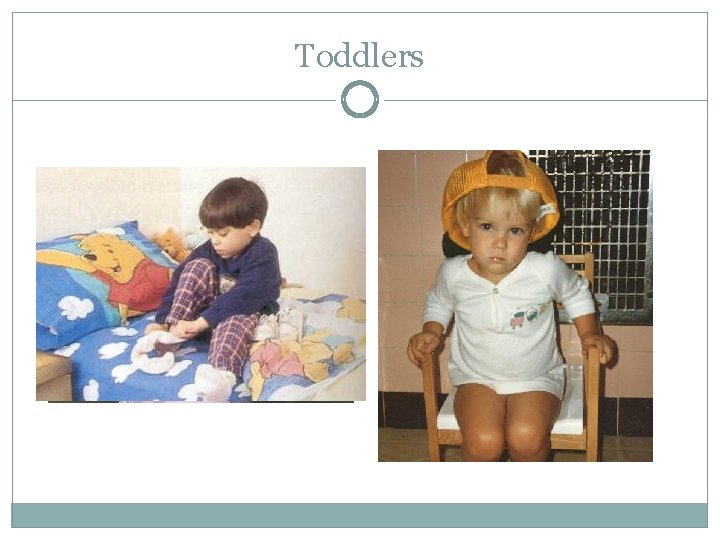 Toddlers 