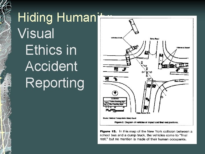 Hiding Humanity: Visual Ethics in Accident Reporting 