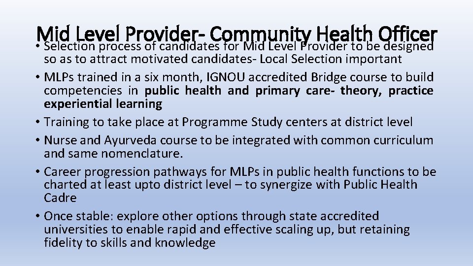 Mid Level Provider. Community Health Officer • Selection process of candidates for Mid Level