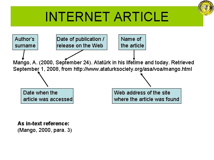 INTERNET ARTICLE Author’s surname Date of publication / release on the Web Name of