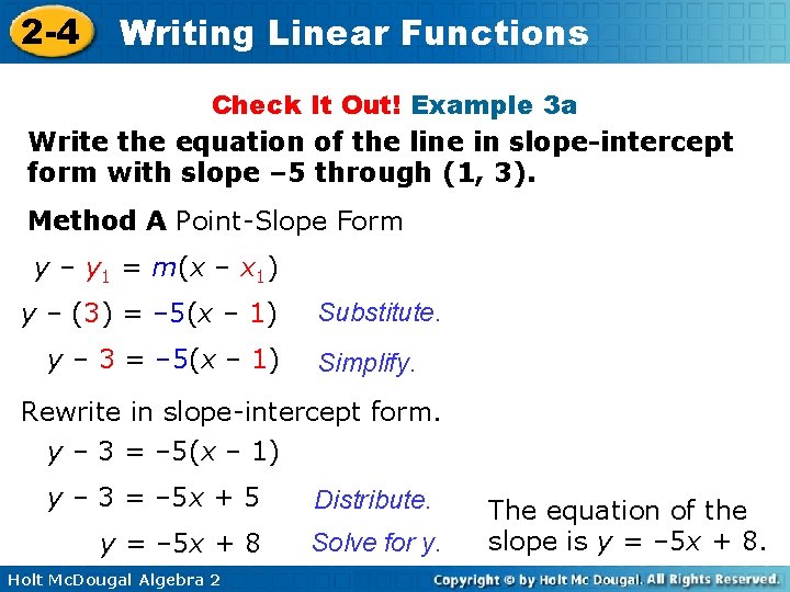 2 -4 Writing Linear Functions Check It Out! Example 3 a Write the equation