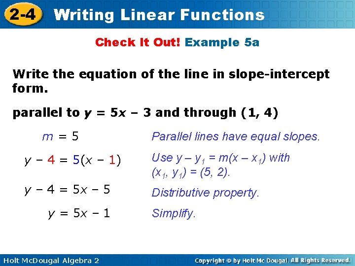 2 -4 Writing Linear Functions Check It Out! Example 5 a Write the equation