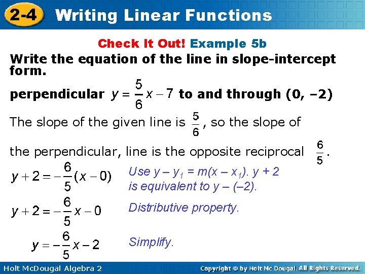 2 -4 Writing Linear Functions Check It Out! Example 5 b Write the equation