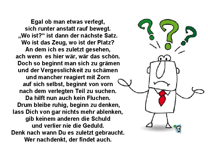 Vergesslich Was Habe Ich Blo Vergessen Egal Ob