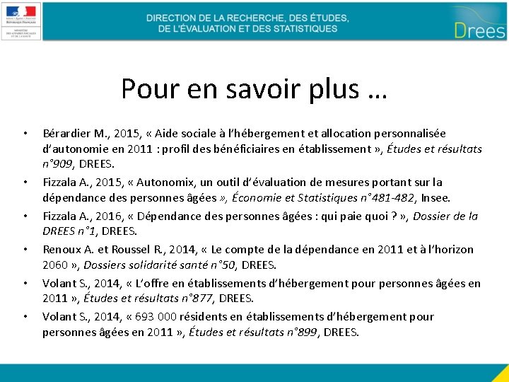 Pour en savoir plus … • • • Bérardier M. , 2015, « Aide