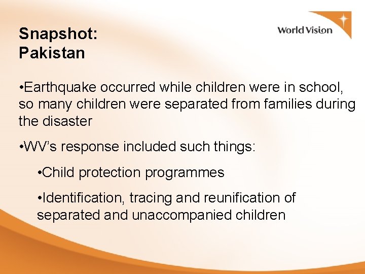 Snapshot: Pakistan • Earthquake occurred while children were in school, so many children were