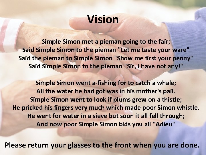 Vision Simple Simon met a pieman going to the fair; Said Simple Simon to