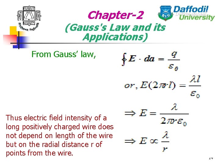 Chapter-2 (Gauss's Law and its Applications) From Gauss’ law, Thus electric field intensity of