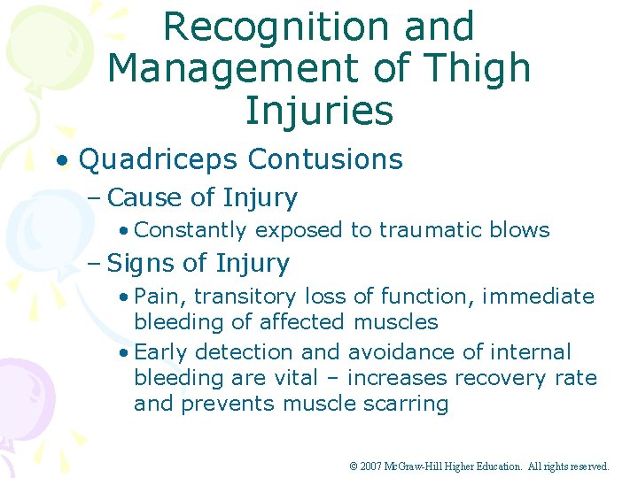 Recognition and Management of Thigh Injuries • Quadriceps Contusions – Cause of Injury •