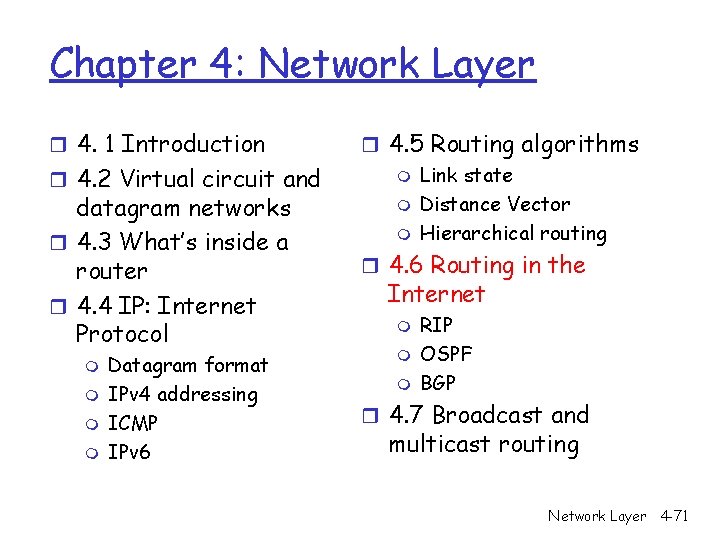 Chapter 4: Network Layer r 4. 1 Introduction r 4. 2 Virtual circuit and Chapter 4: Network Layer r 4. 1 Introduction r 4. 2 Virtual circuit and