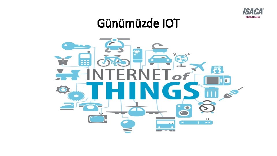 Günümüzde IOT 