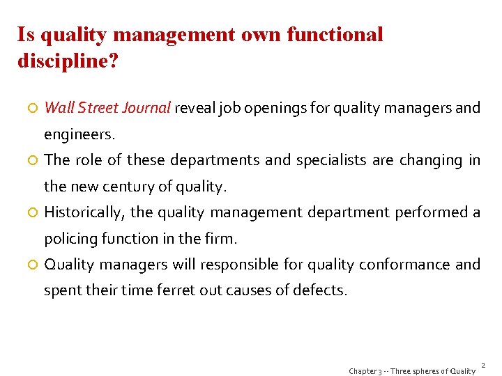 Is quality management own functional discipline? Wall Street Journal reveal job openings for quality