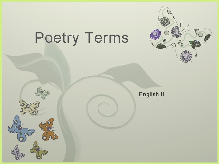 Poetry Terms 7 English II 