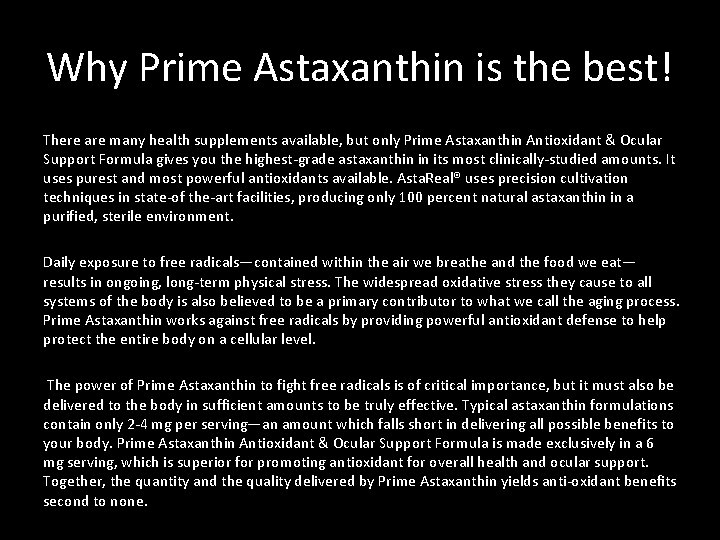 Why Prime Astaxanthin is the best! There are many health supplements available, but only