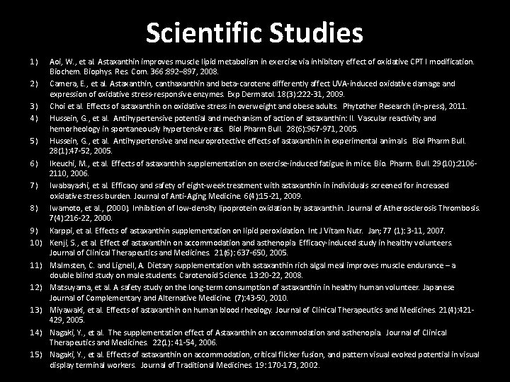 Scientific Studies 1) 2) 3) 4) 5) 6) 7) 8) 9) 10) 11) 12)