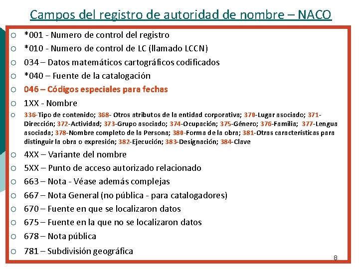 Campos del registro de autoridad de nombre – NACO ¡ ¡ ¡ ¡ *001