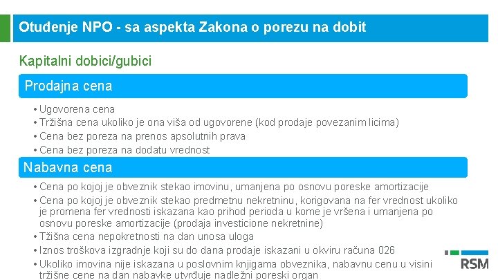 Otuđenje NPO - sa aspekta Zakona o porezu na dobit Kapitalni dobici/gubici Prodajna cena