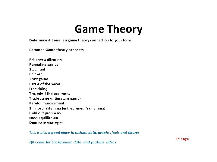 Game Theory Determine if there is a game theory connection to your topic Common