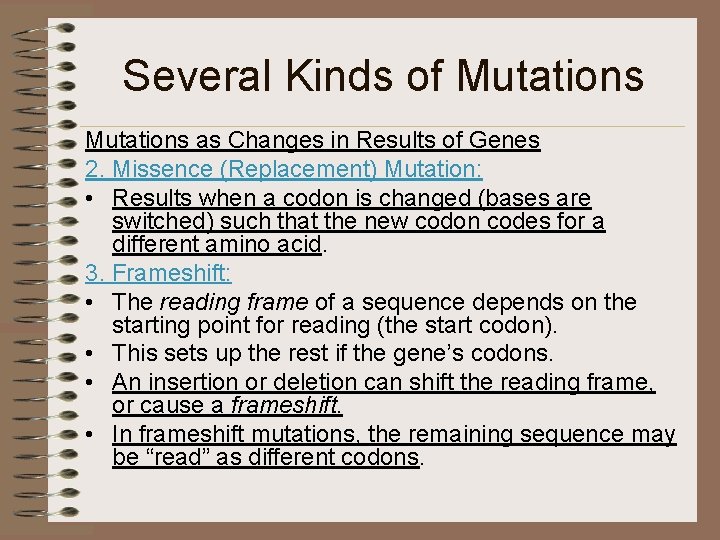 Several Kinds of Mutations as Changes in Results of Genes 2. Missence (Replacement) Mutation: