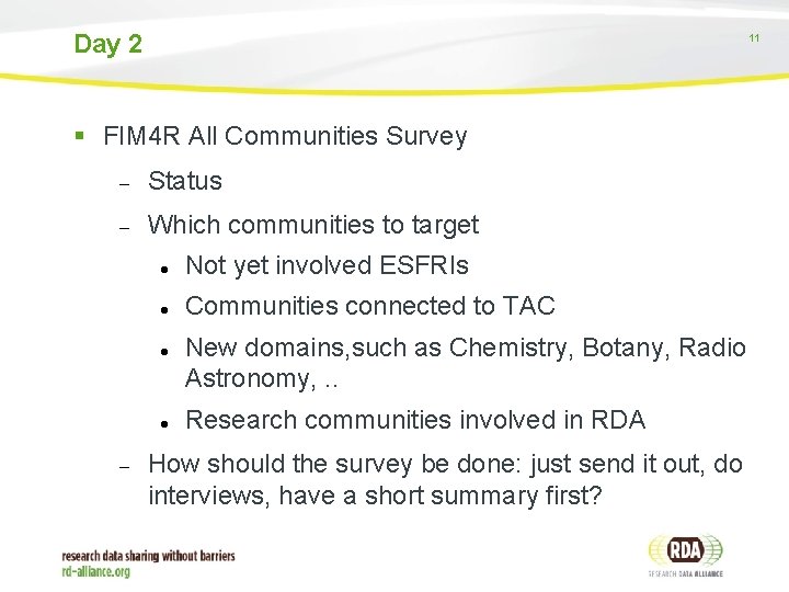 Day 2 11 FIM 4 R All Communities Survey Status Which communities to target