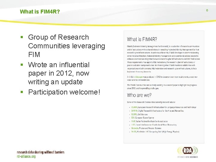 What is FIM 4 R? Group of Research Communities leveraging FIM Wrote an influential