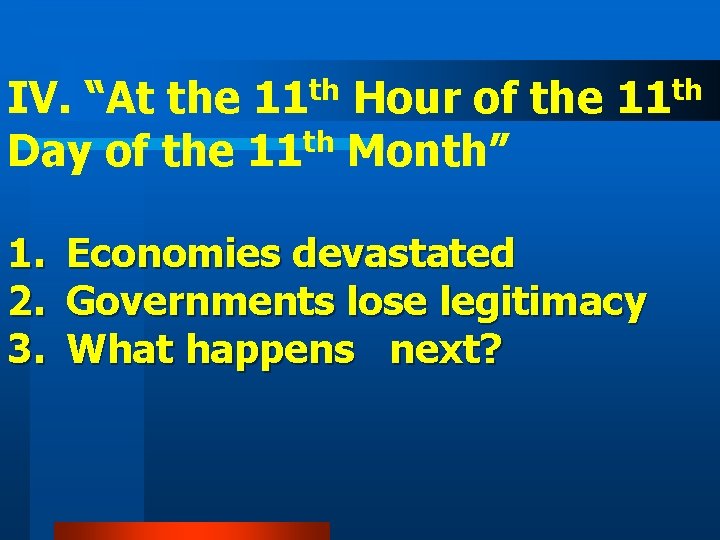 th 11 IV. “At the Hour of the Day of the 11 th Month”