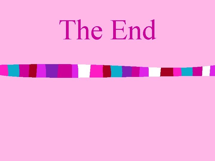 The End 