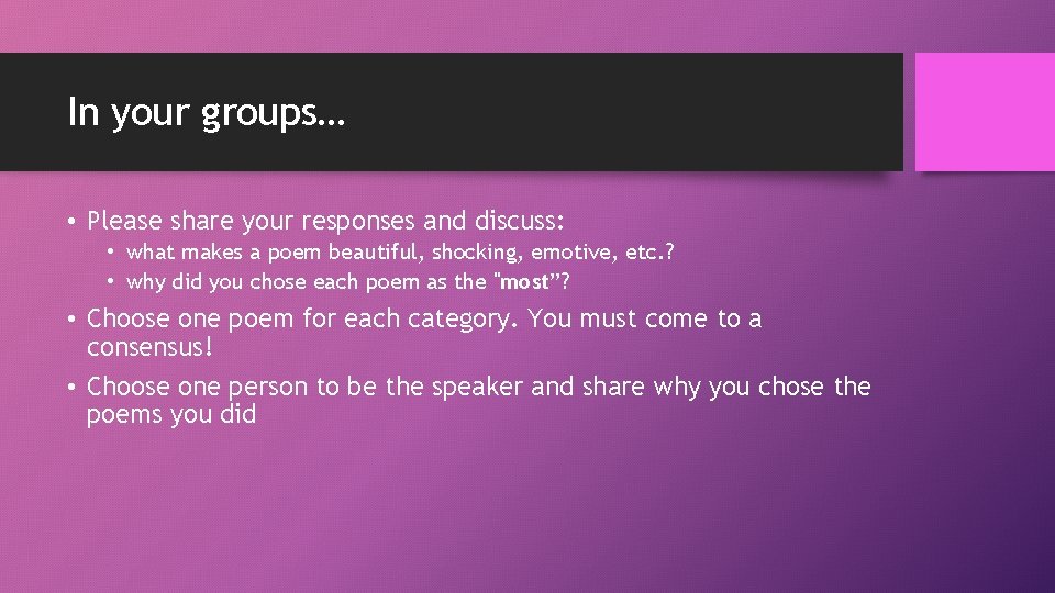 In your groups… • Please share your responses and discuss: • what makes a