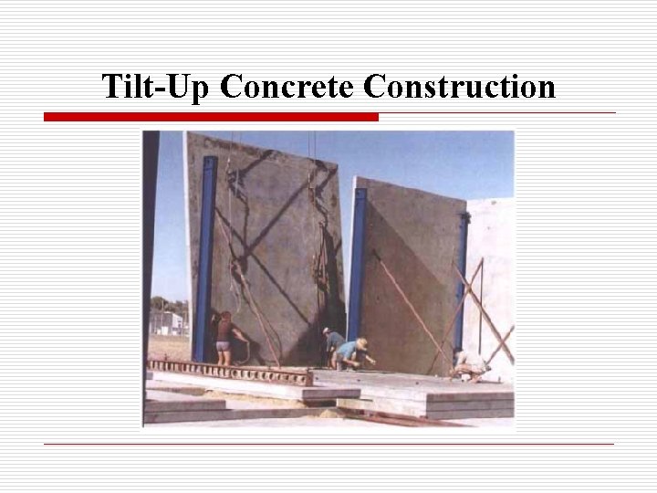 Tilt-Up Concrete Construction 