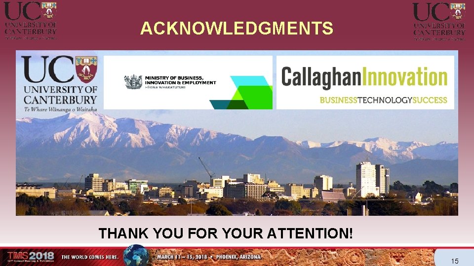 ACKNOWLEDGMENTS THANK YOU FOR YOUR ATTENTION! 15 ACKNOWLEDGMENTS THANK YOU FOR YOUR ATTENTION! 15