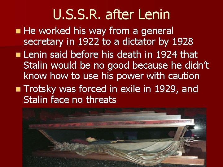 U. S. S. R. after Lenin n He worked his way from a general
