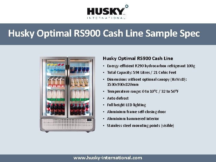 Husky Optimal RS 900 Cash Line Sample Spec Husky Optimal RS 900 Cash Line