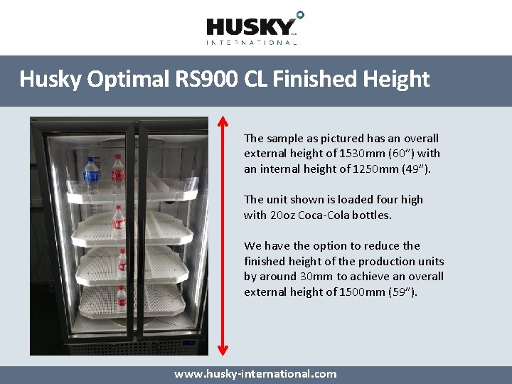 Husky Optimal RS 900 CL Finished Height The sample as pictured has an overall